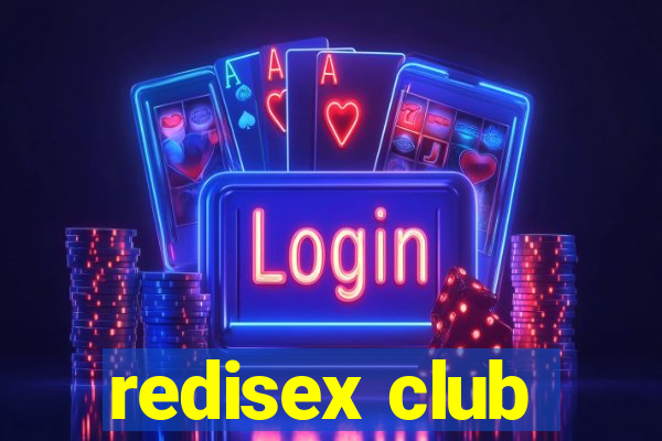 redisex club